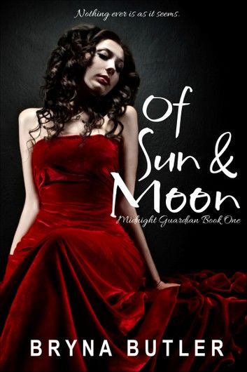 Of Sun & Moon (Midnight Guardian Series, Book 1)