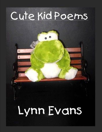 Cute Kid Poems