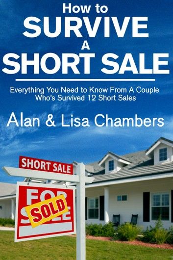 How To Survive A Short Sale