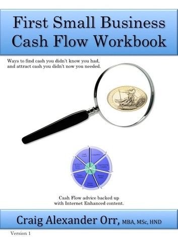 First Small Business Cash Flow Workbook