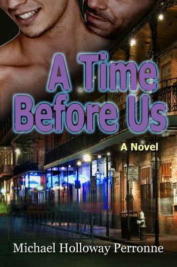 A Time Before Us: A Novel