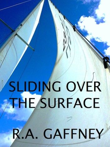 Sliding over the Surface