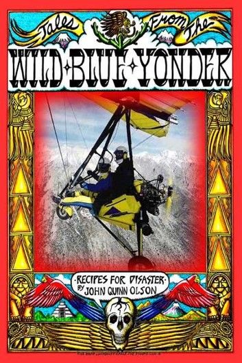 Tales From The Wild Blue Yonder *Recipes For Disaster*