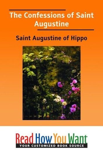 The Confessions Of Saint Augustine