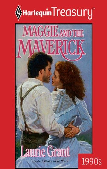 MAGGIE AND THE MAVERICK