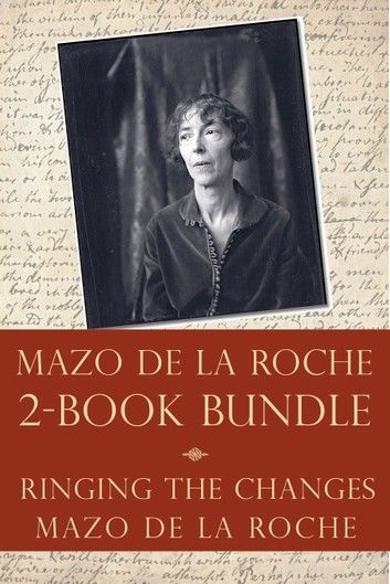 The Mazo de la Roche Story 2-Book Bundle