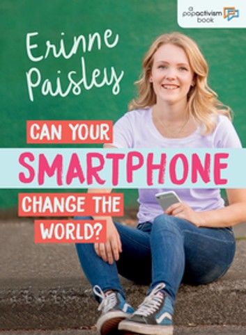 Can Your Smartphone Change the World?