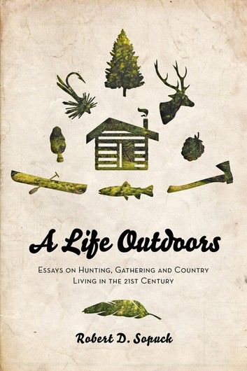 A Life Outdoors