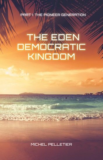 The Eden Democratic Kingdom