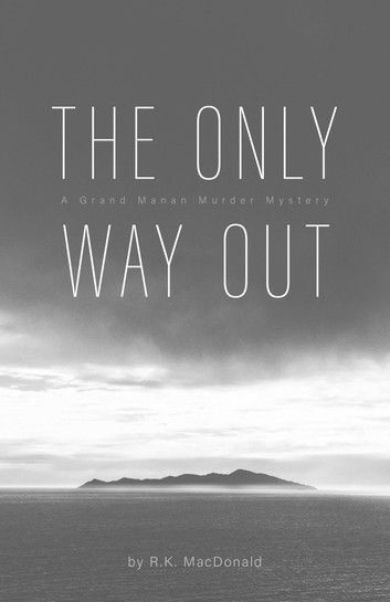 The Only Way Out