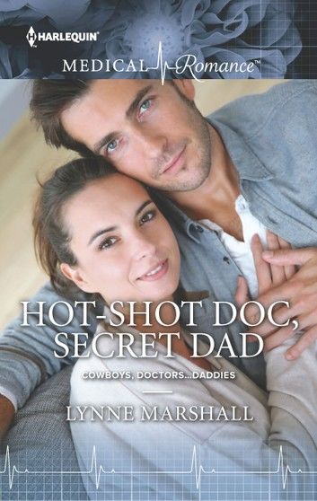 Hot-Shot Doc, Secret Dad