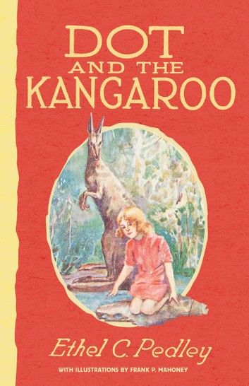 Dot and the Kangaroo