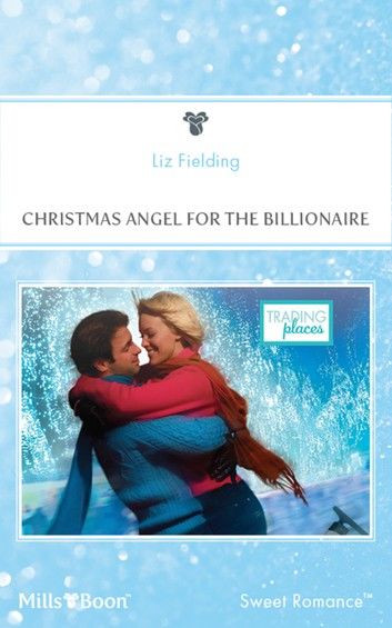 Christmas Angel For The Billionaire