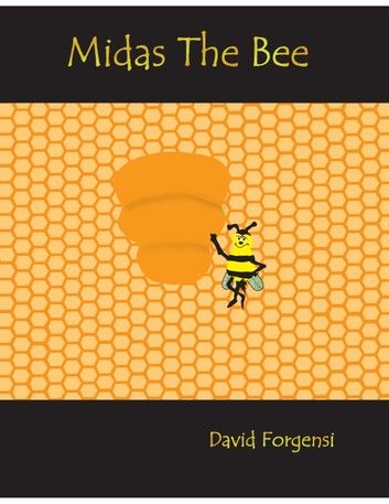 Midas The Bee: David Forgensi