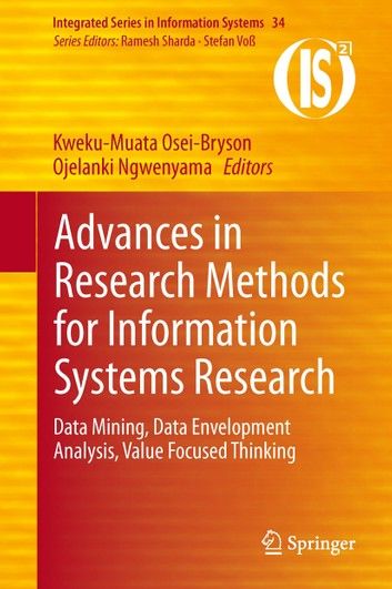 Advances in Research Methods for Information Systems Research