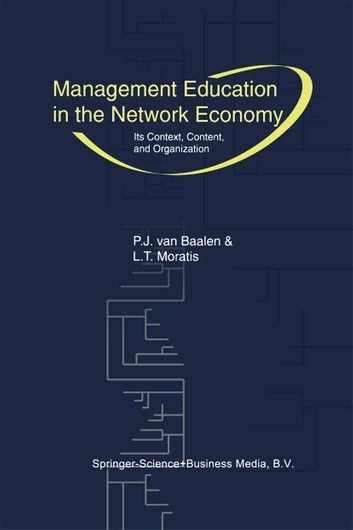 Management Education in the Network Economy