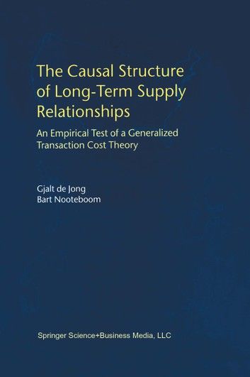 The Causal Structure of Long-Term Supply Relationships