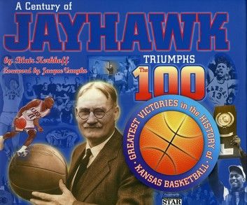 A Century of Jayhawk Triumphs