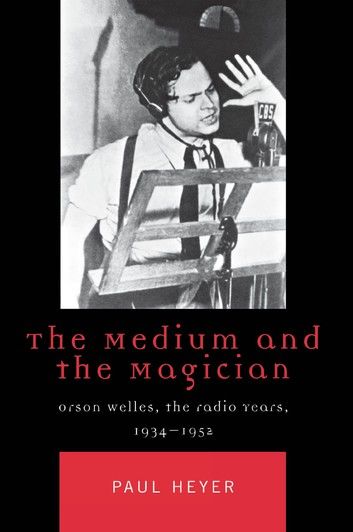 The Medium and the Magician