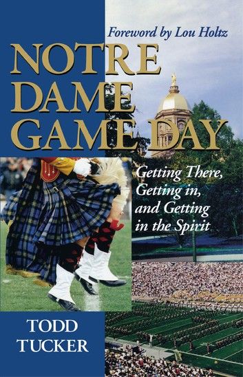 Notre Dame Game Day