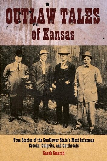 Outlaw Tales of Kansas