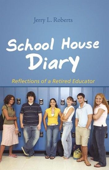 School House Diary