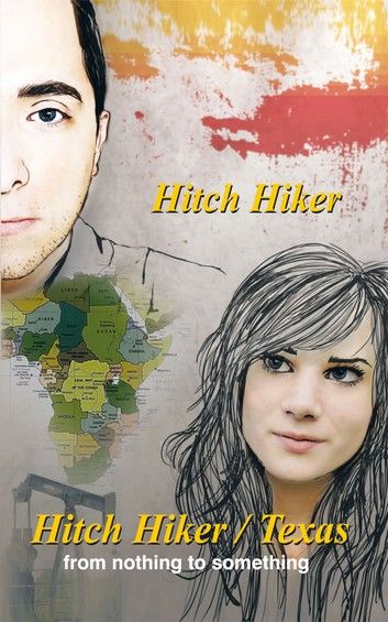 The Hitch Hiker/Texas