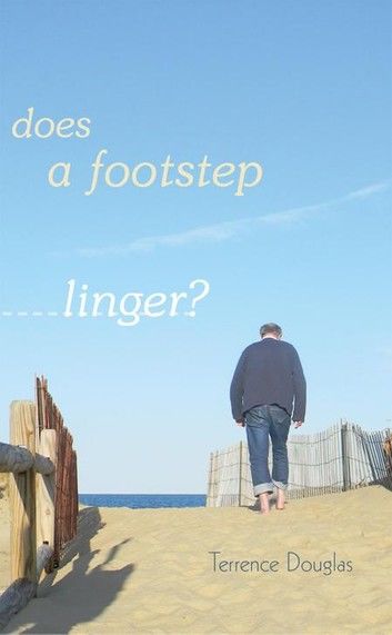 Does a Footstep Linger?