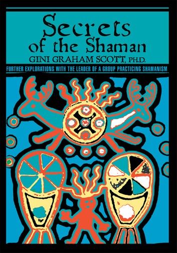 Secrets of the Shaman