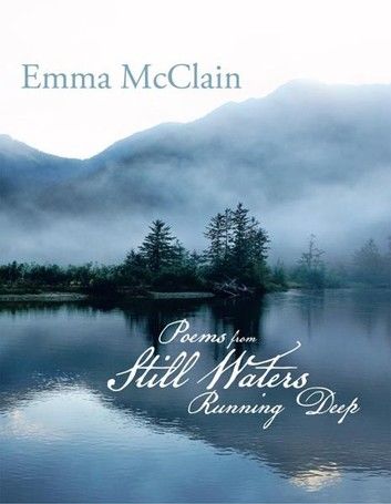 Poems from Still Waters Running Deep