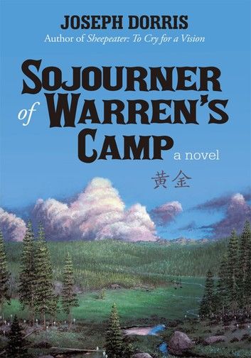 Sojourner of Warren’S Camp