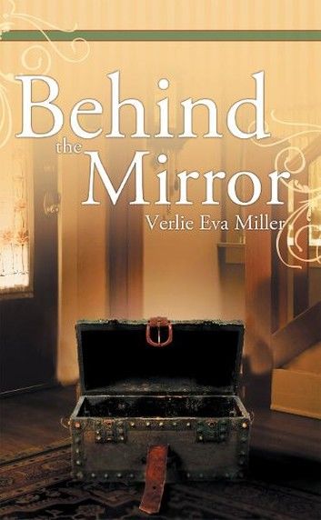 Behind the Mirror