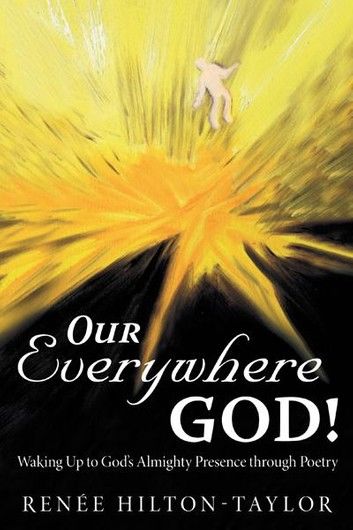 Our Everywhere God!