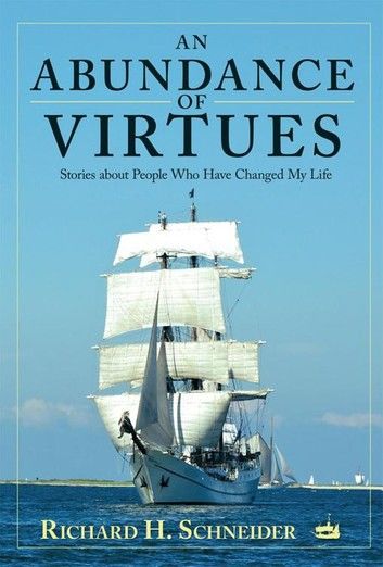 An Abundance of Virtues