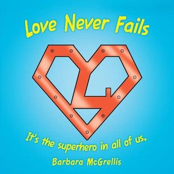 Love Never Fails