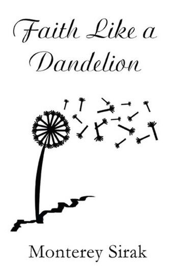 Faith Like a Dandelion