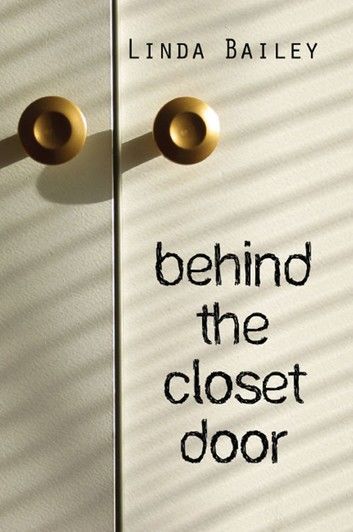 Behind the Closet Door