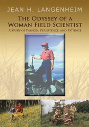 The Odyssey of a Woman Field Scientist