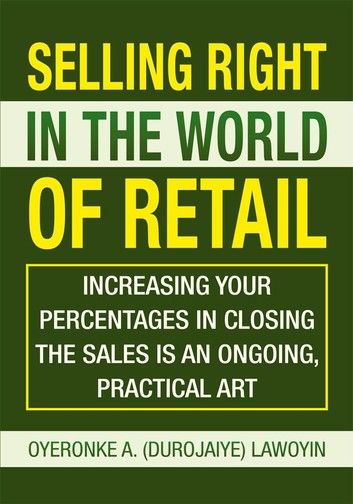 Selling Right in the World of Retail