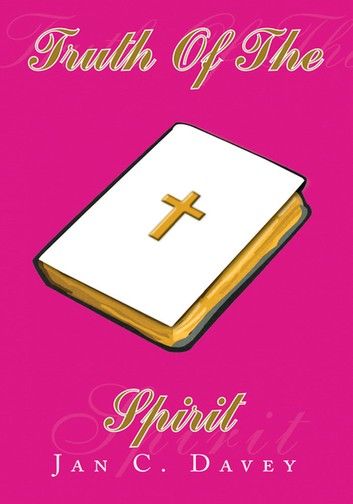Truth of the Spirit