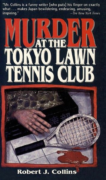 Murder at the Tokyo Lawn & Tennis Club