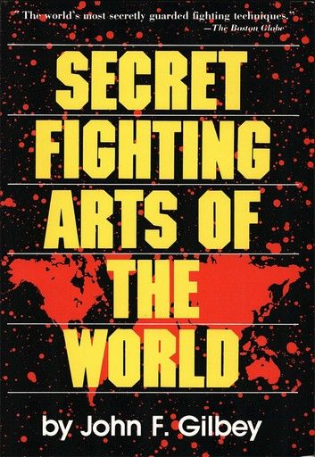 Secret Fighting Arts of the World