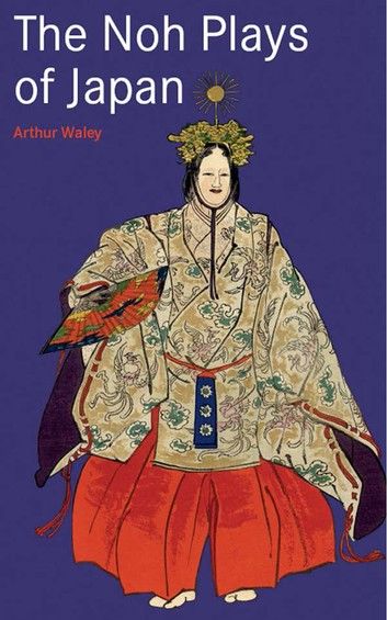 Noh Plays of Japan