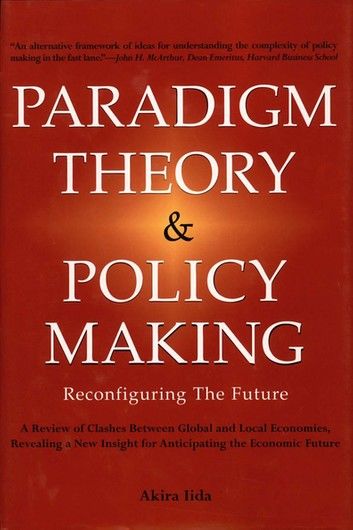 Paradigm Theory & Policy Making