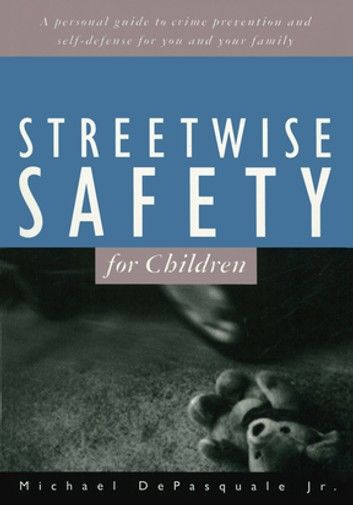 Streetwise Safety for Children