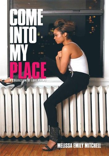 Come into My Place