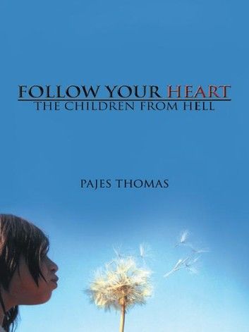 Follow Your Heart