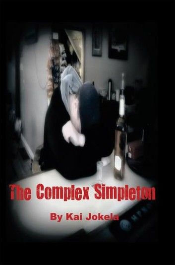 The Complex Simpleton