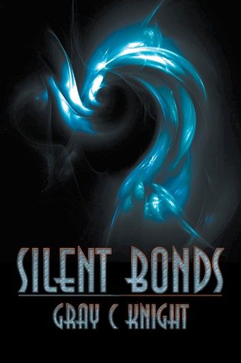 Silent Bonds