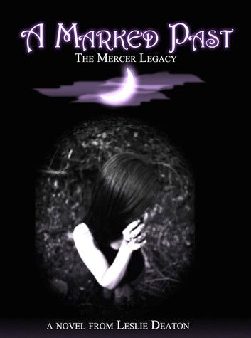 A Marked Past: The Mercer Legacy